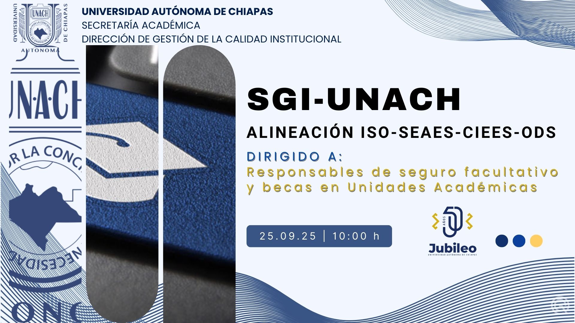 Curso: Alineación SGI-UNACH (ISO-SEAES-CIEES-ODS)
