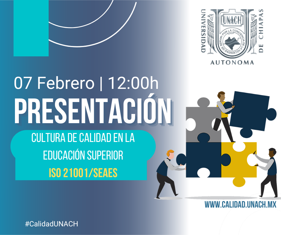 Presentación: Cultura de calidad en la educación superior ISO 21001/SEAES