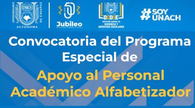 Convocatoria “Programa Especial De Apoyo Al Personal Académico Alfabetizador” UNACH 2025